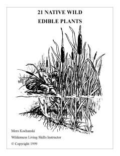 21 Native Wild Edible Plants - Mors Kochanski - Nature Alivebooks